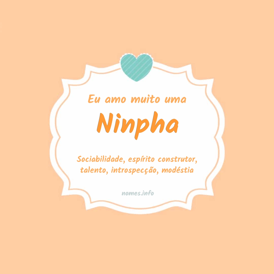 Eu amo muito Ninpha