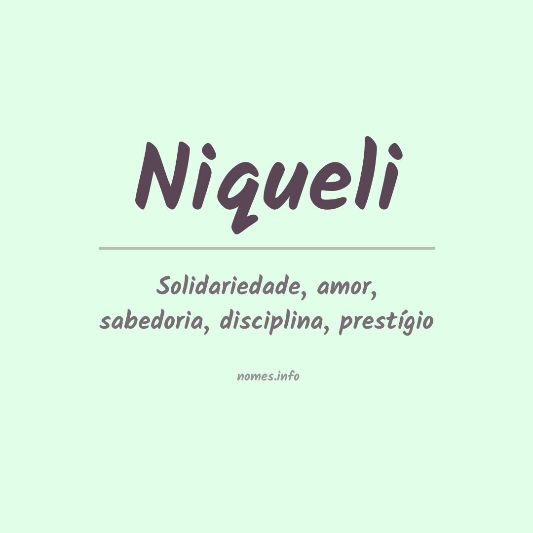 Significado do nome Niqueli