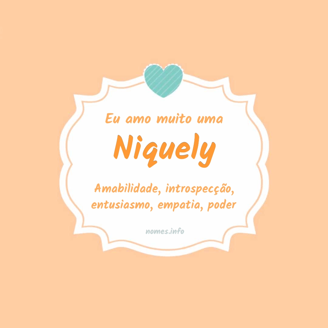 Eu amo muito Niquely