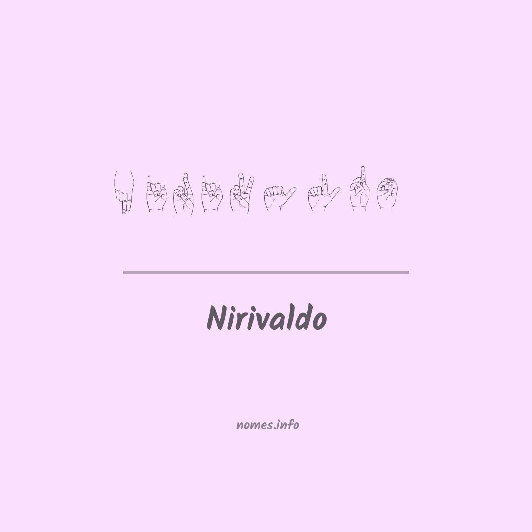 Nirivaldo em Libras