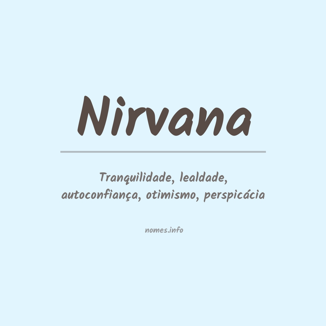 Significado do nome Nirvana