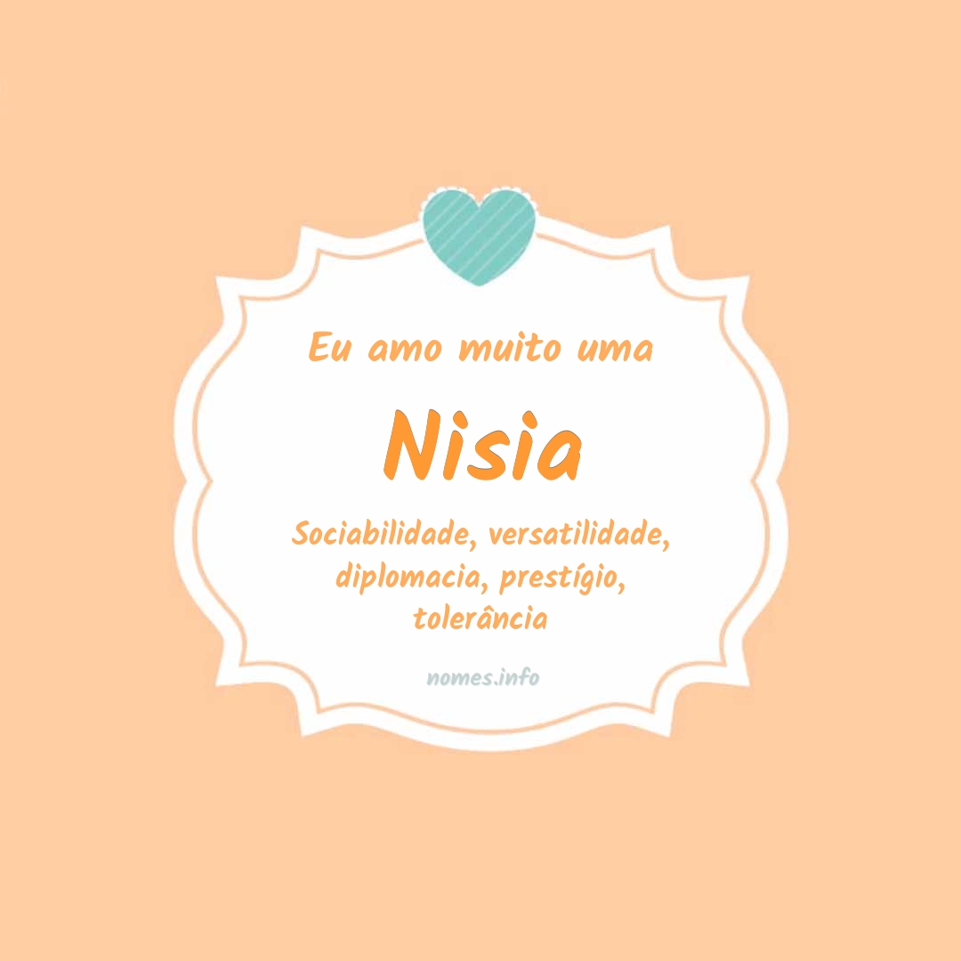 Eu amo muito Nisia