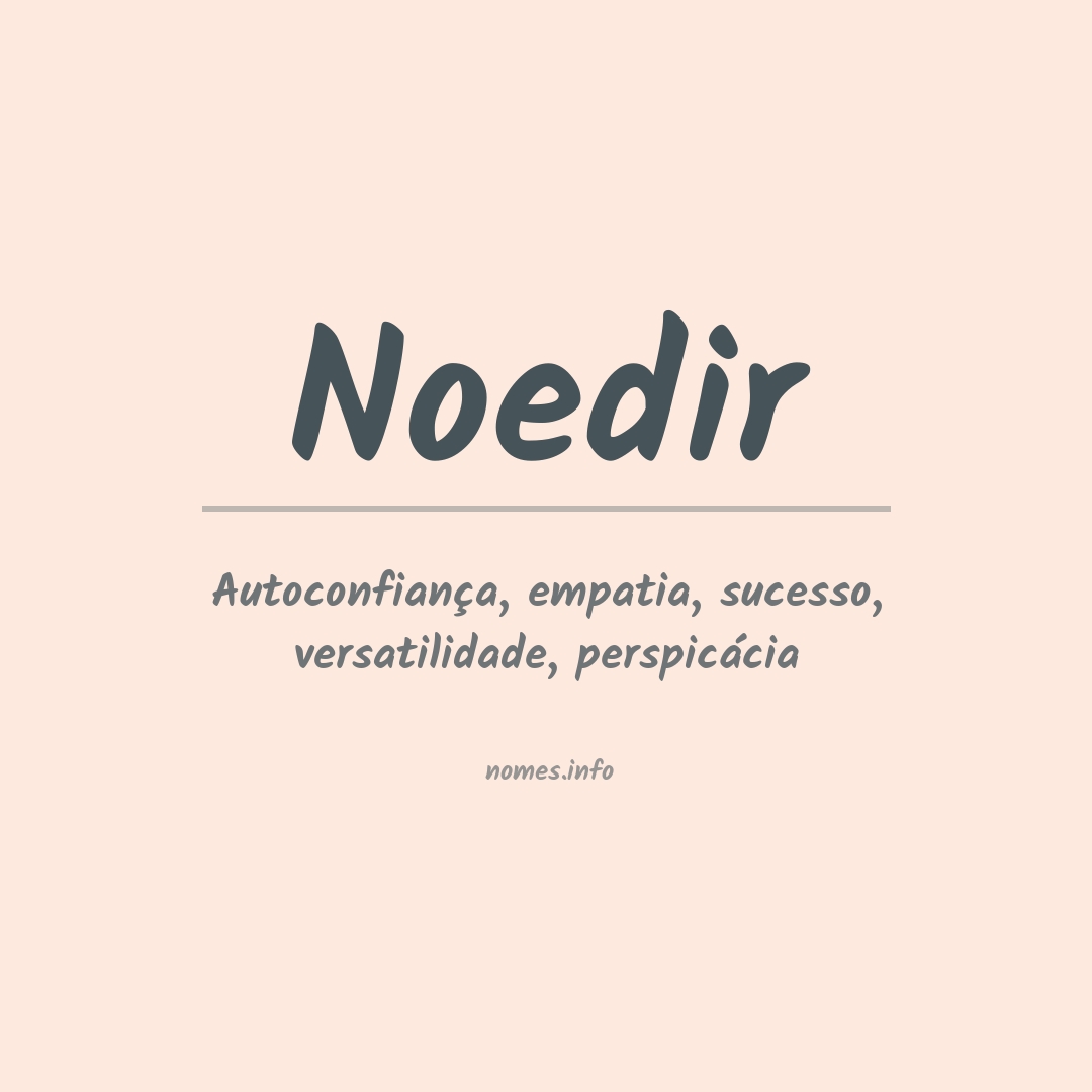 Significado do nome Noedir