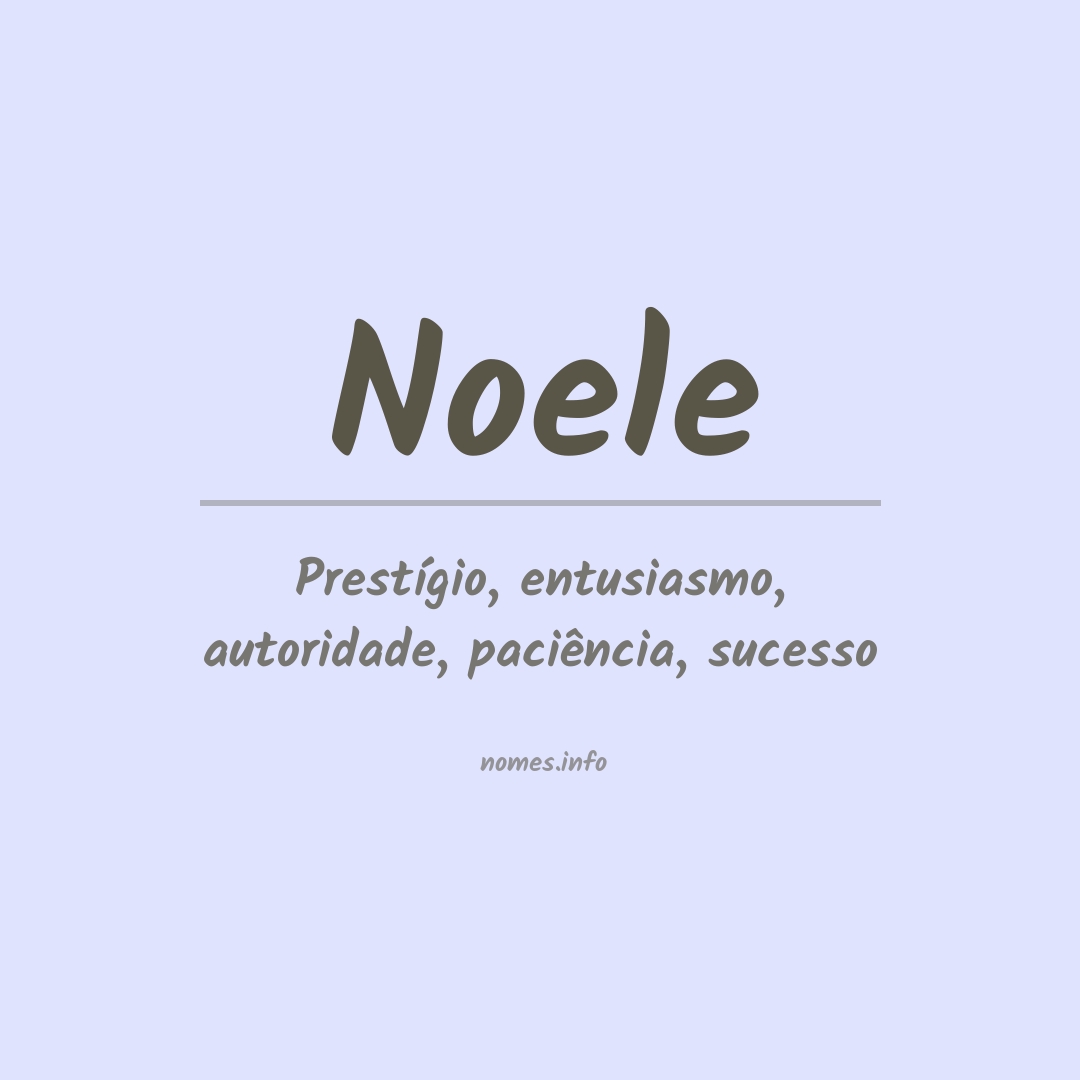 Significado do nome Noele