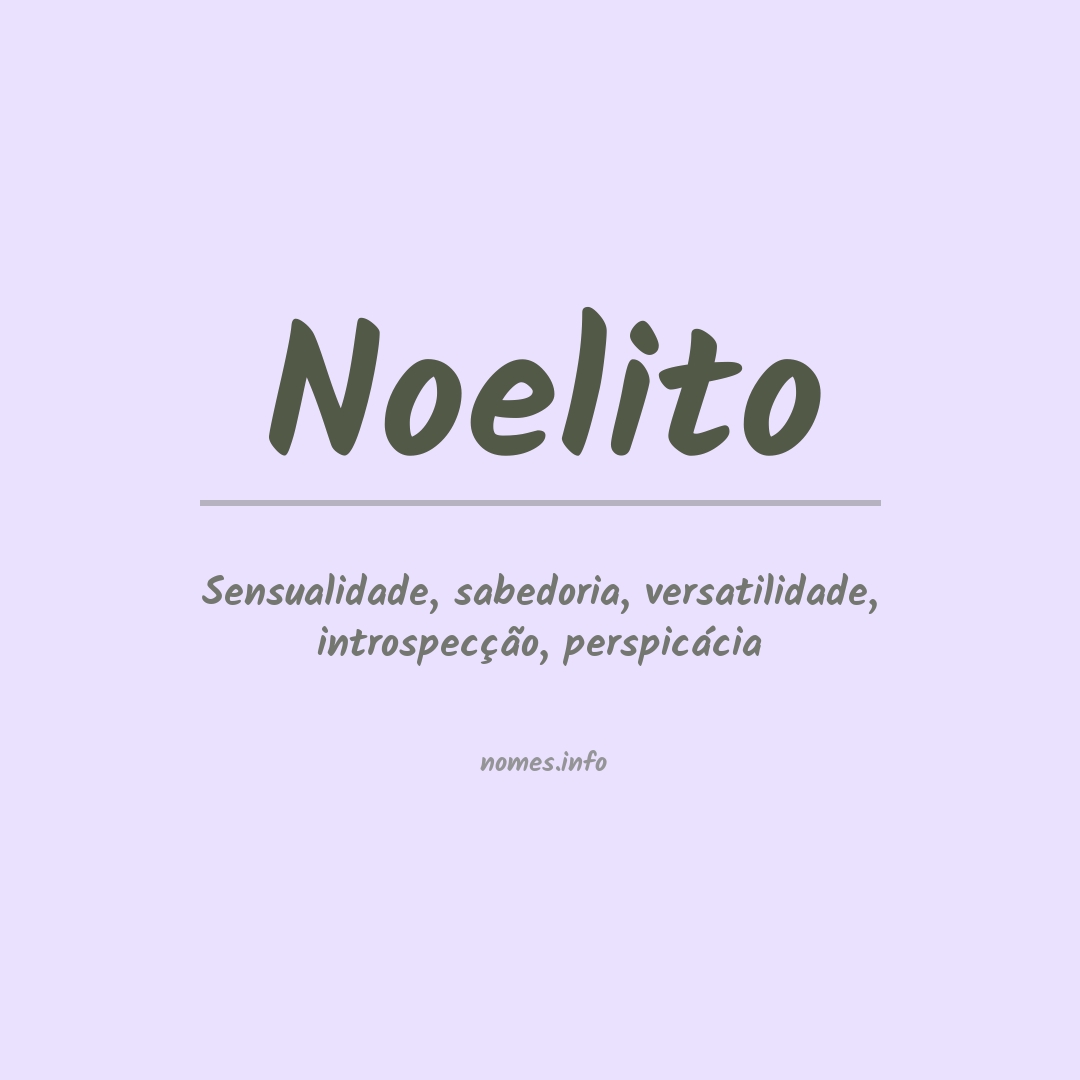Significado do nome Noelito