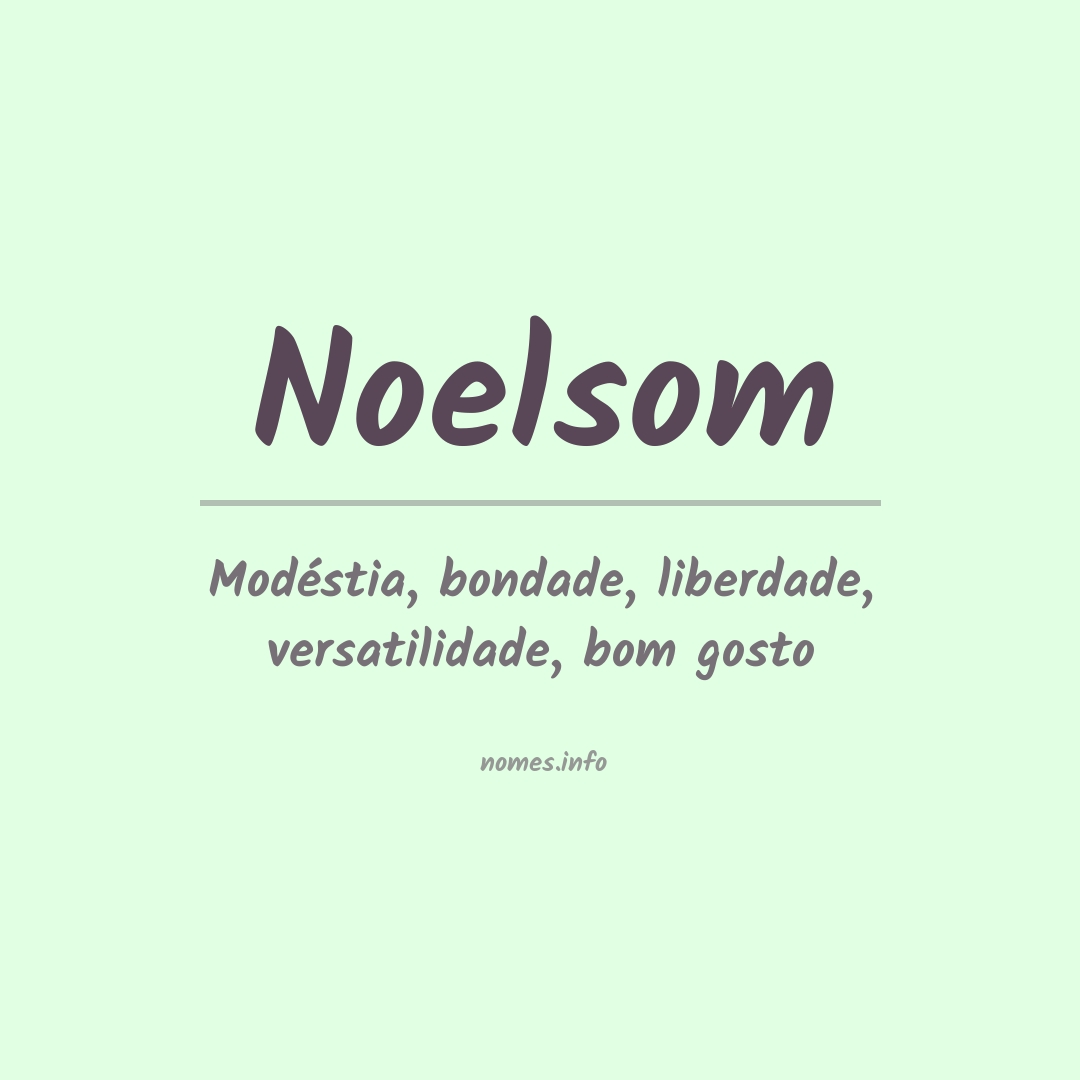 Significado do nome Noelsom
