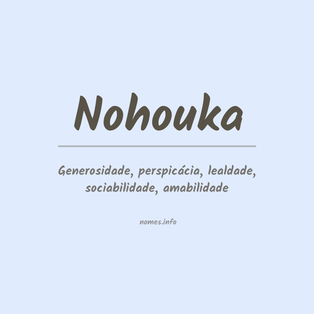 Significado do nome Nohouka