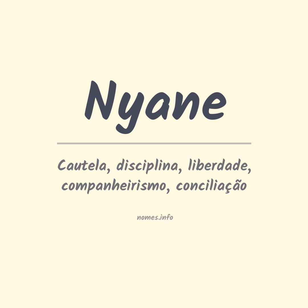 Significado do nome Nyane