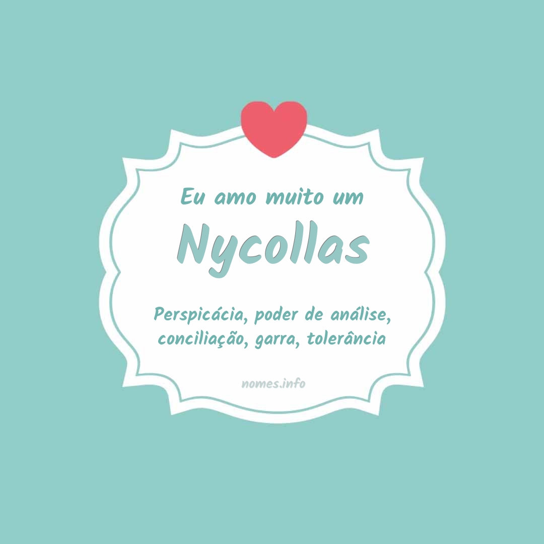 Eu amo muito Nycollas