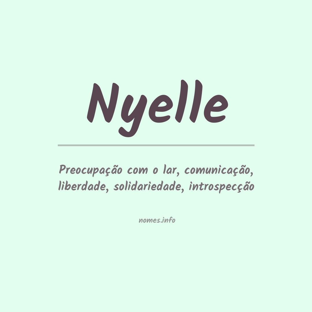 Significado do nome Nyelle