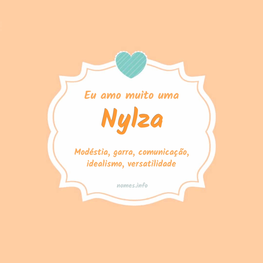 Eu amo muito Nylza