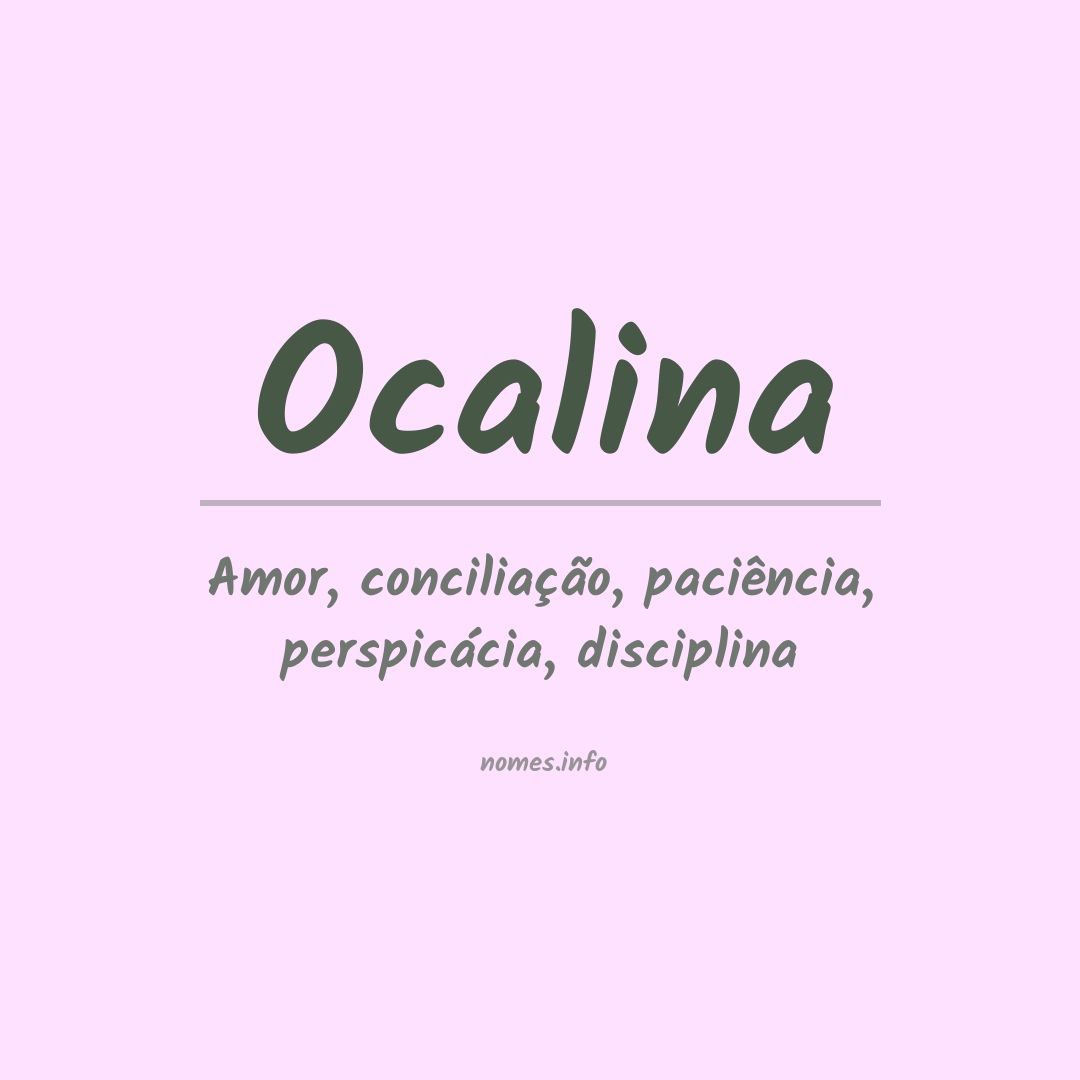 Significado do nome Ocalina