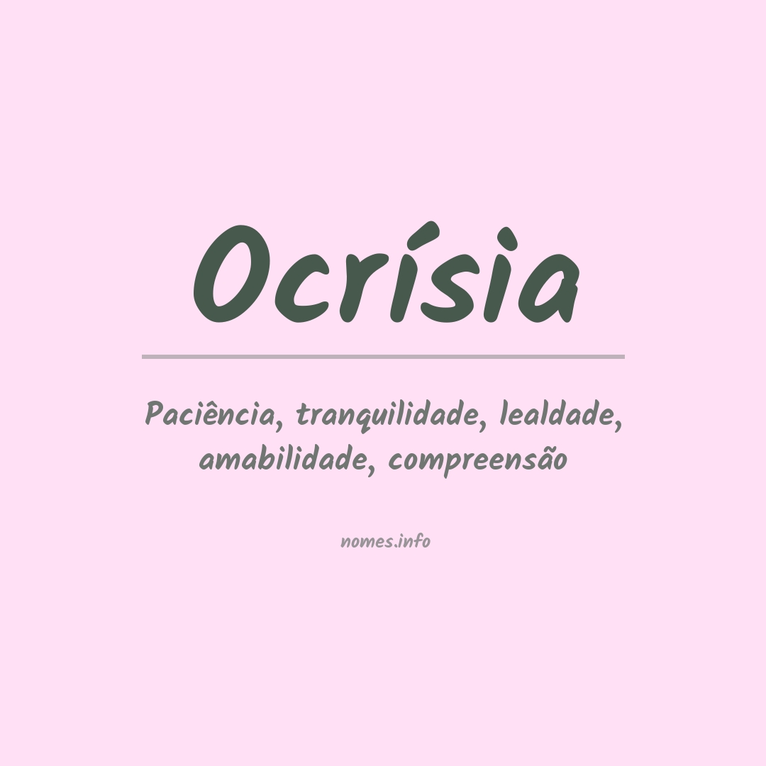 Significado do nome Ocrísia