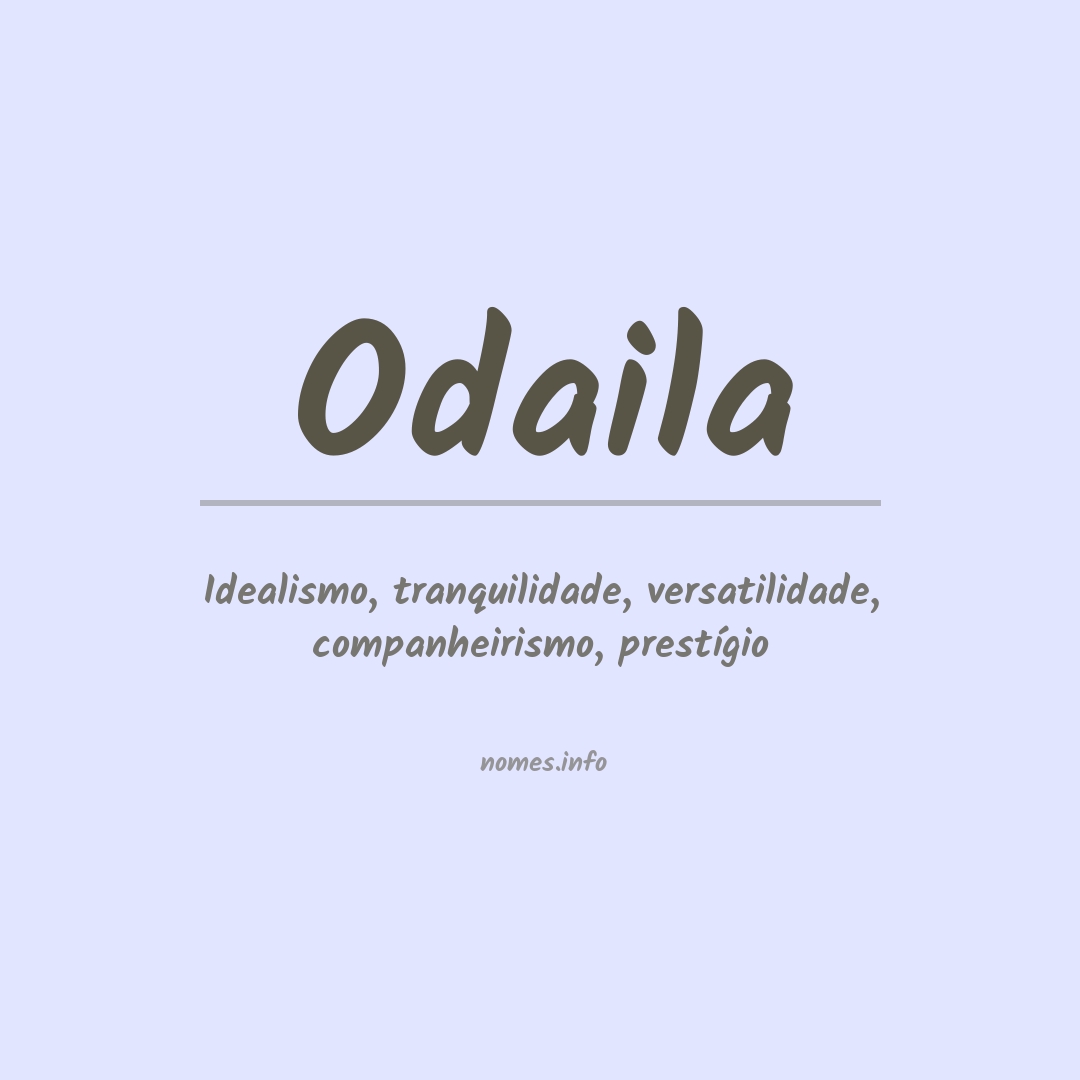 Significado do nome Odaila