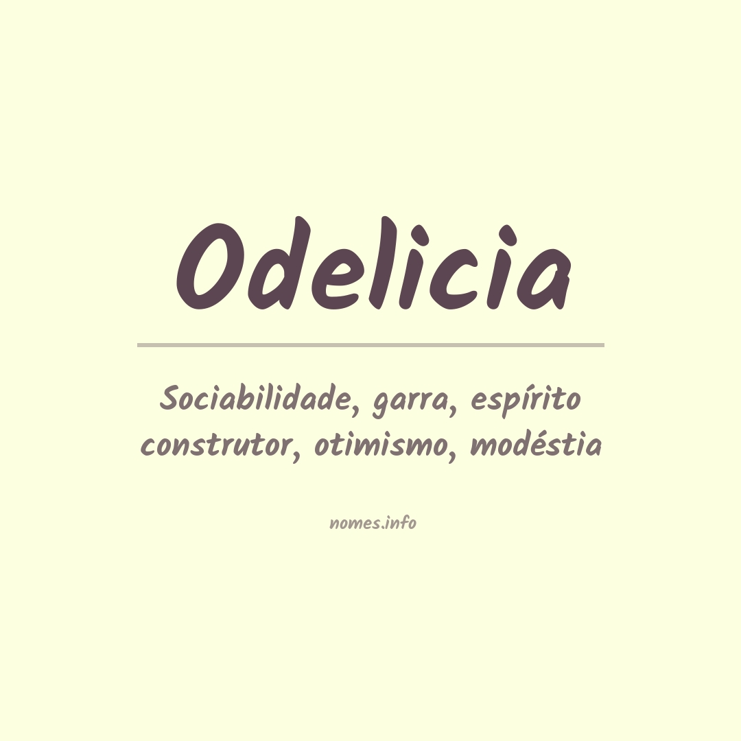 Significado do nome Odelicia