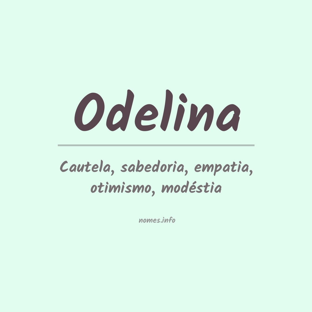 Significado do nome Odelina