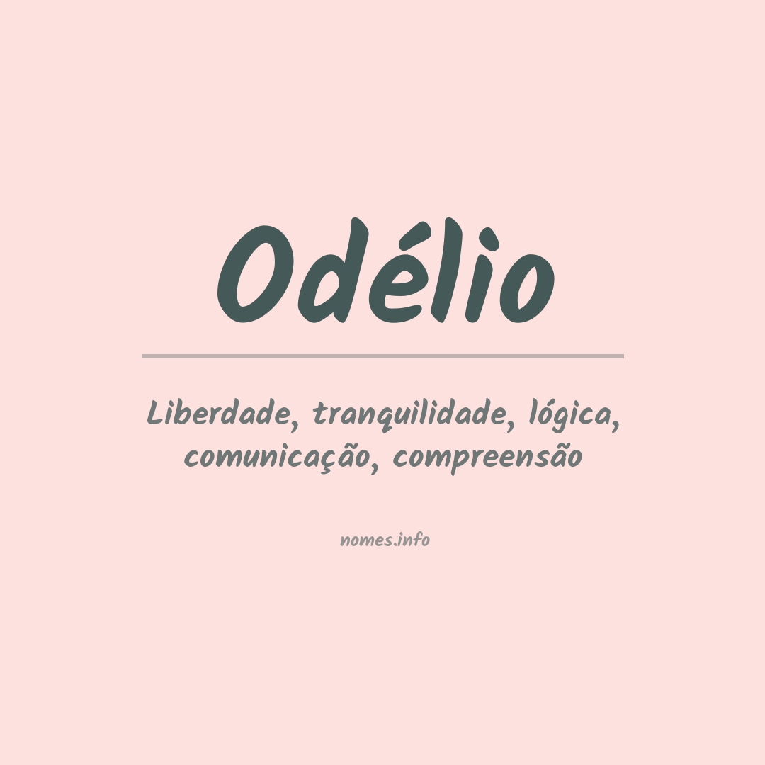 Significado do nome Odélio