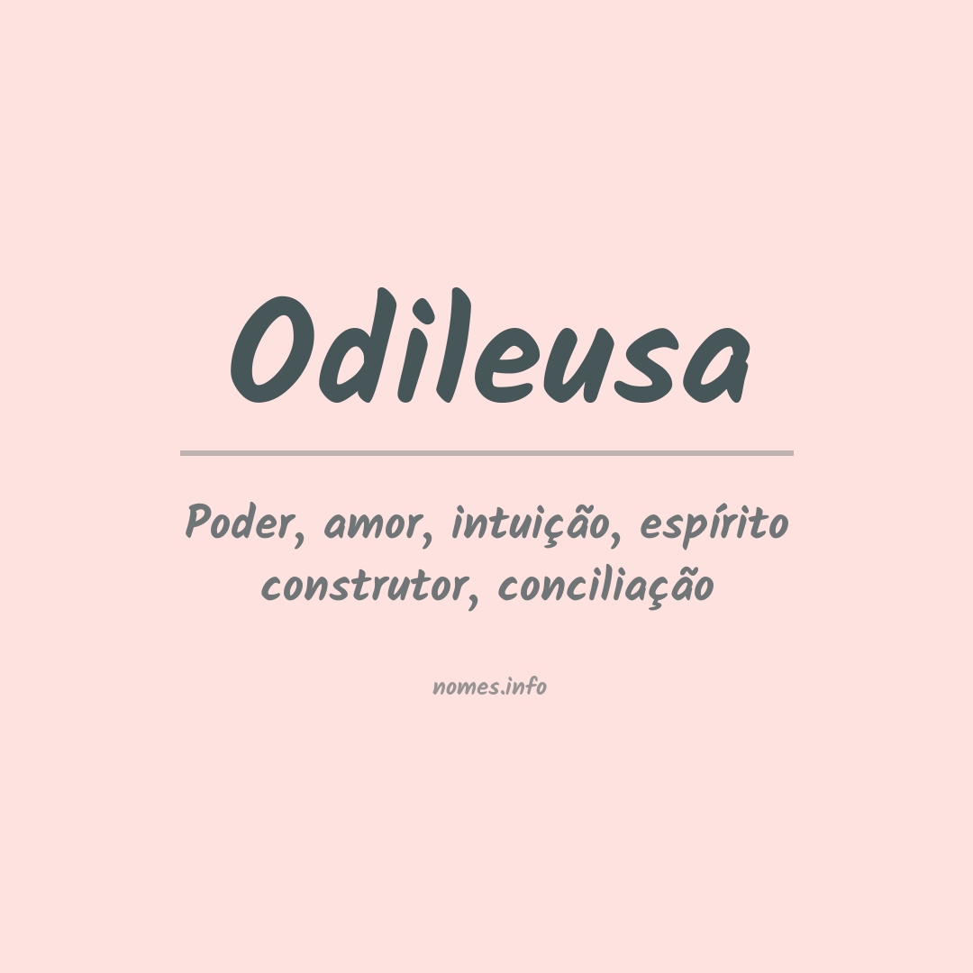 Significado do nome Odileusa