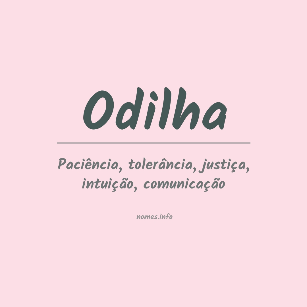Significado do nome Odilha