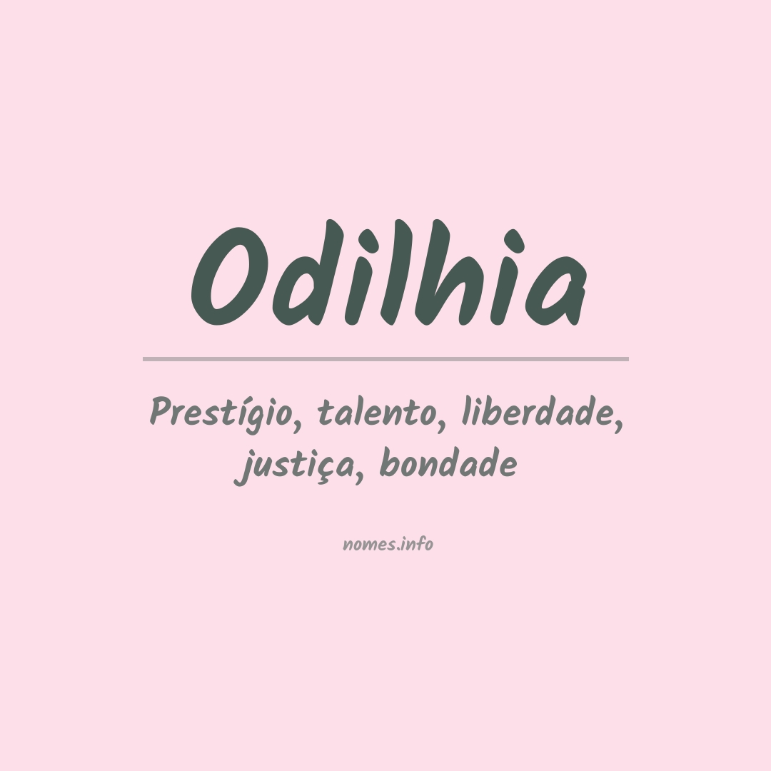 Significado do nome Odilhia