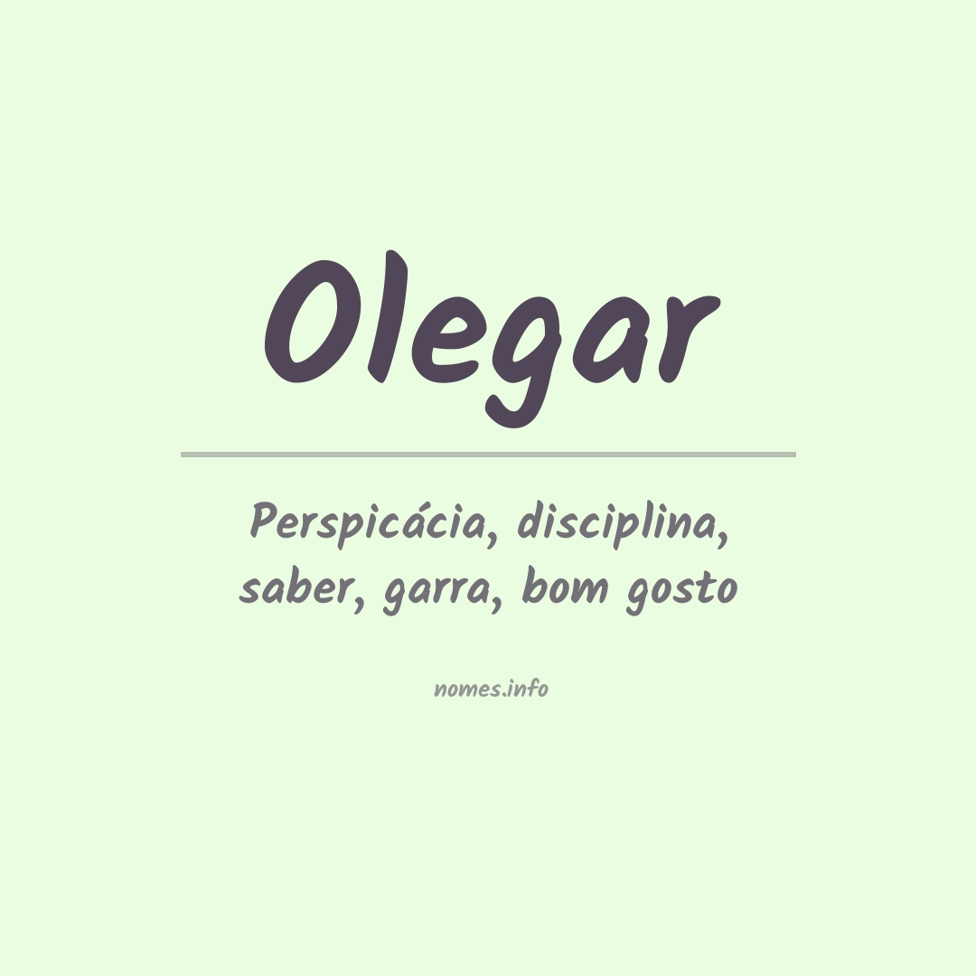 Significado do nome Olegar