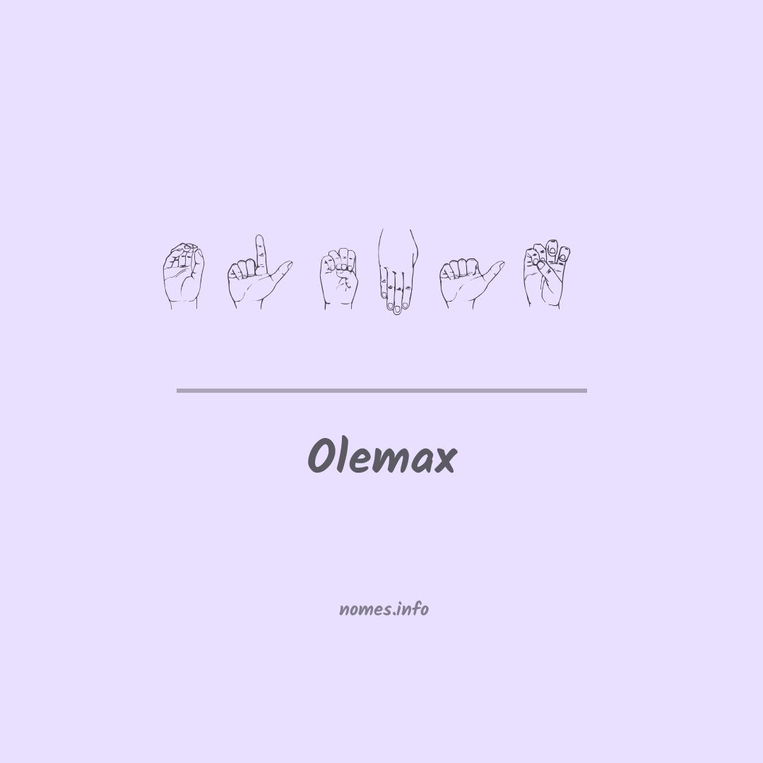 Olemax em Libras