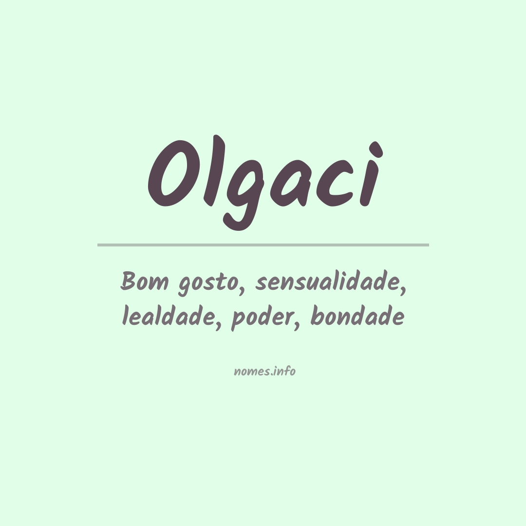 Significado do nome Olgaci