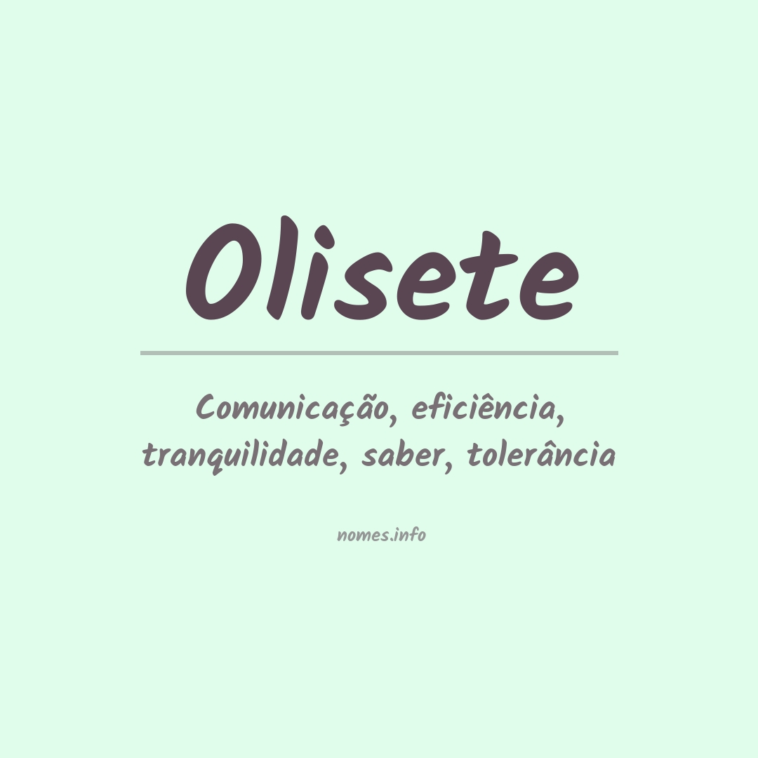 Significado do nome Olisete