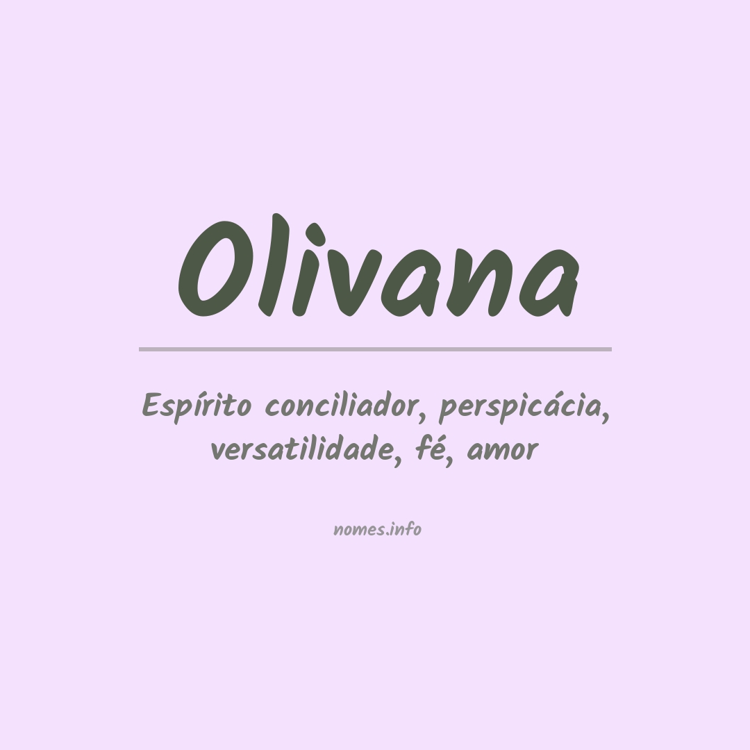 Significado do nome Olivana