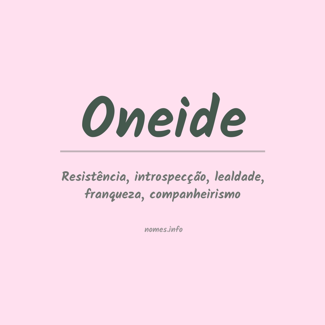Significado do nome Oneide