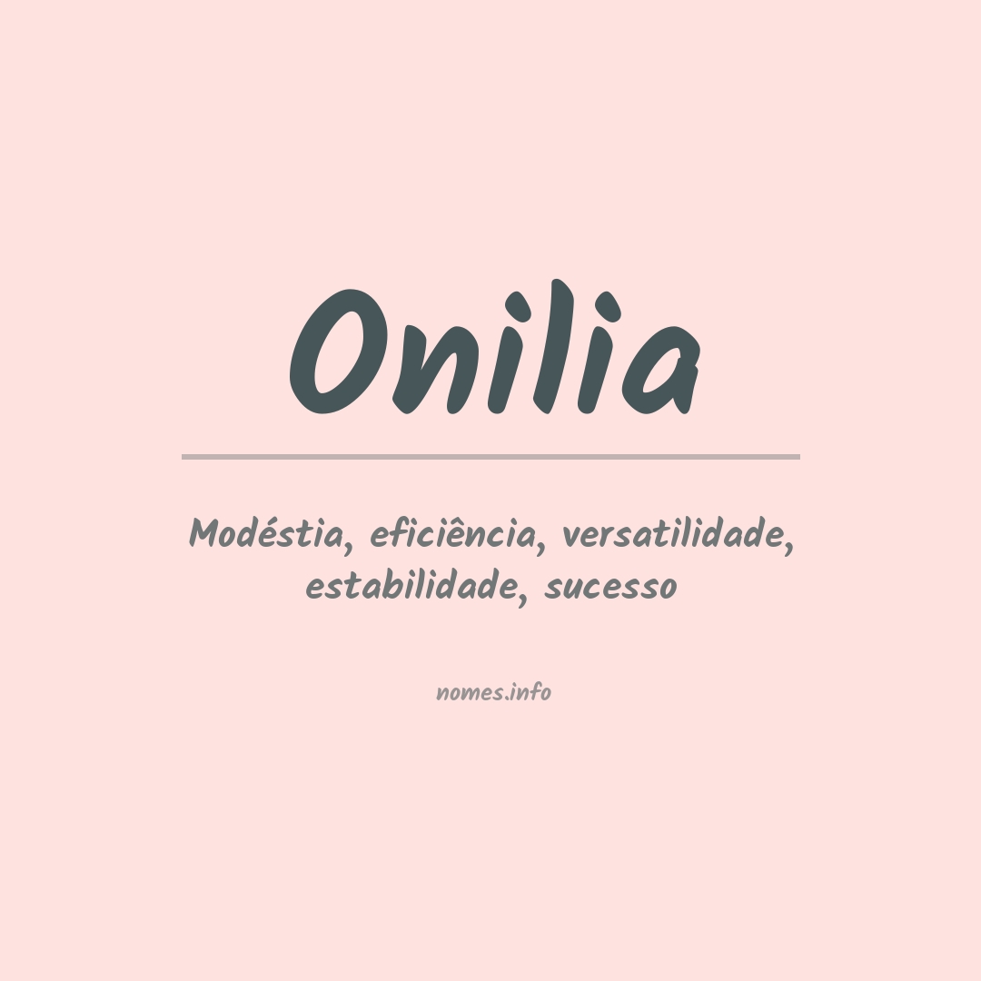 Significado do nome Onilia