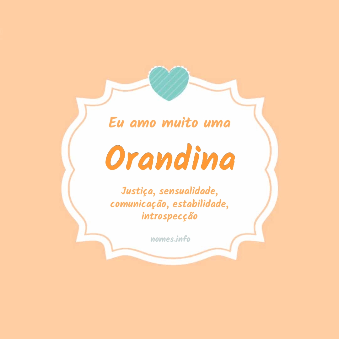 Eu amo muito Orandina