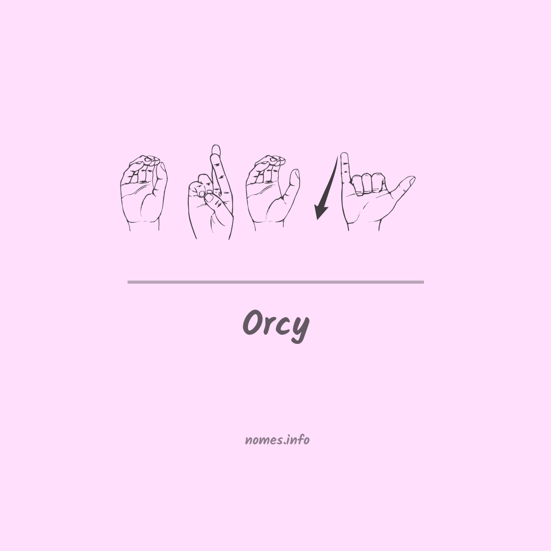Orcy em Libras