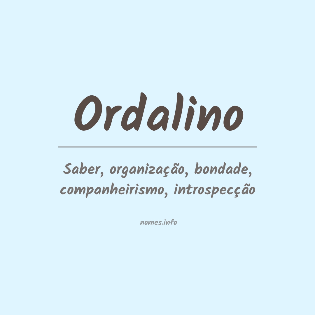 Significado do nome Ordalino