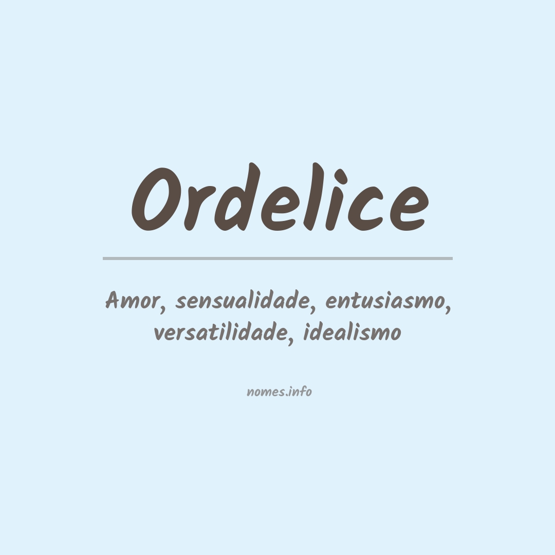 Significado do nome Ordelice