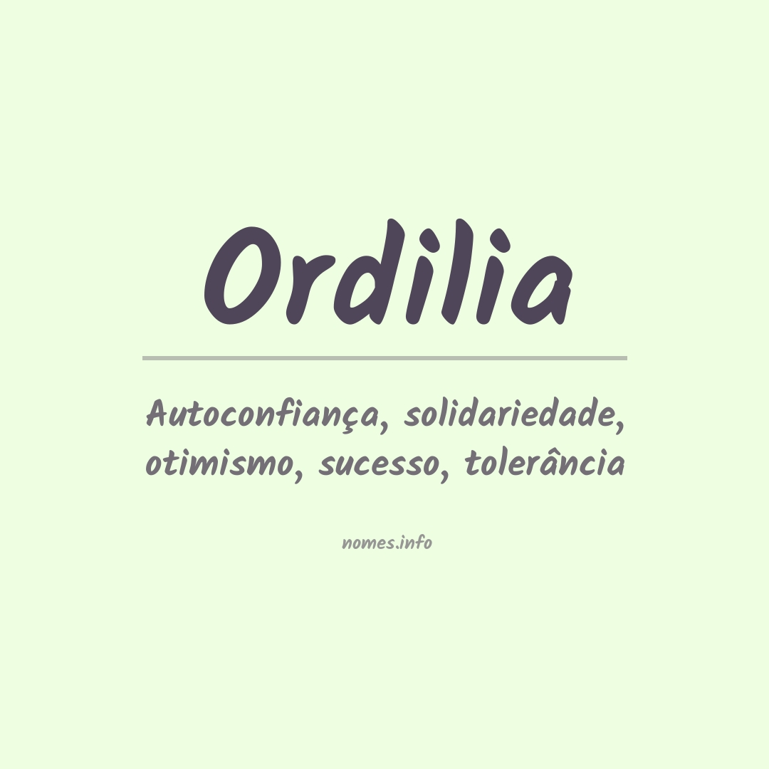 Significado do nome Ordilia