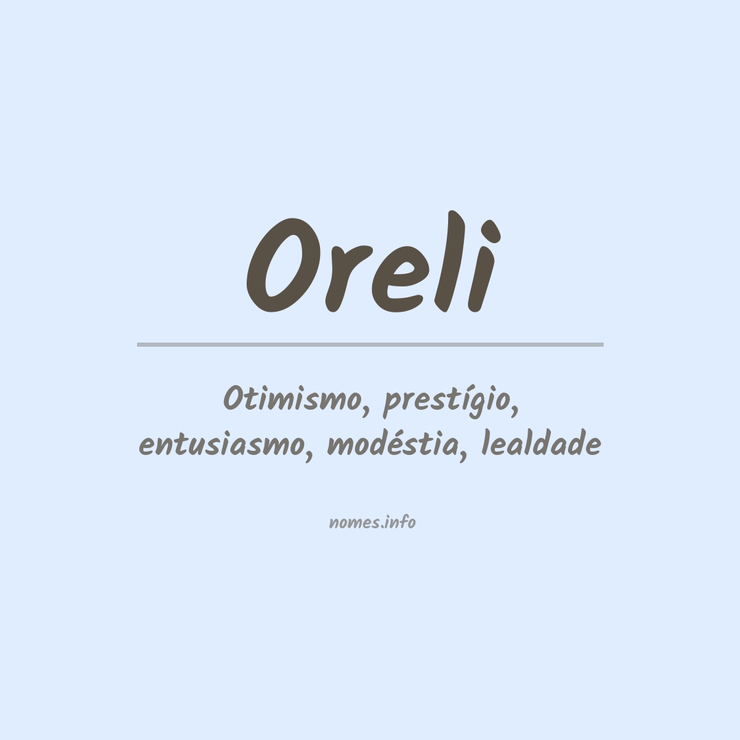 Significado do nome Oreli