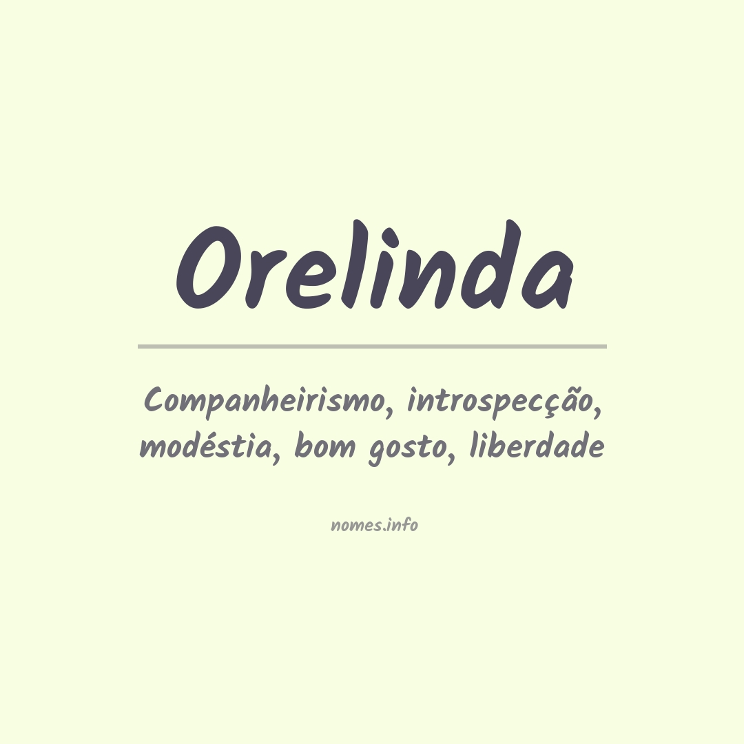 Significado do nome Orelinda