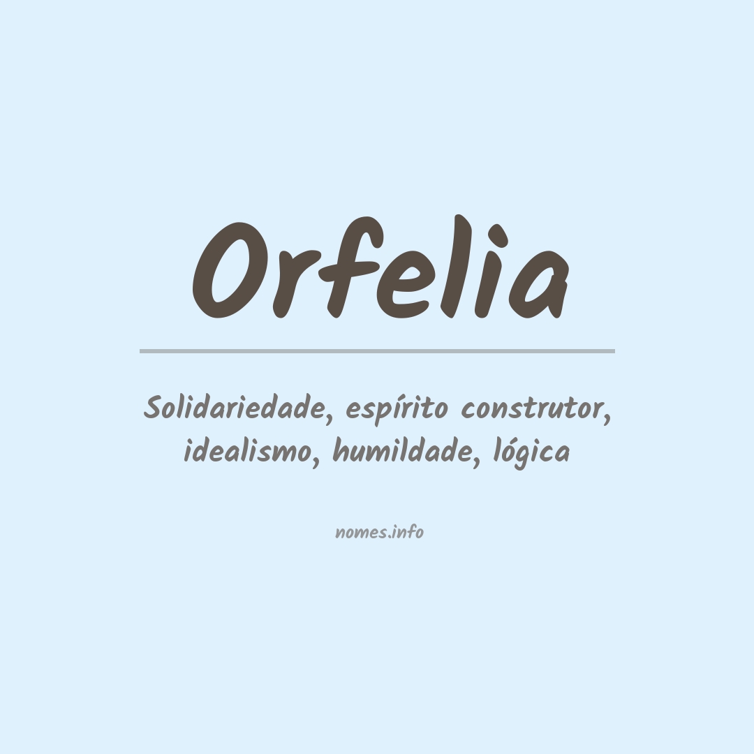 Significado do nome Orfelia