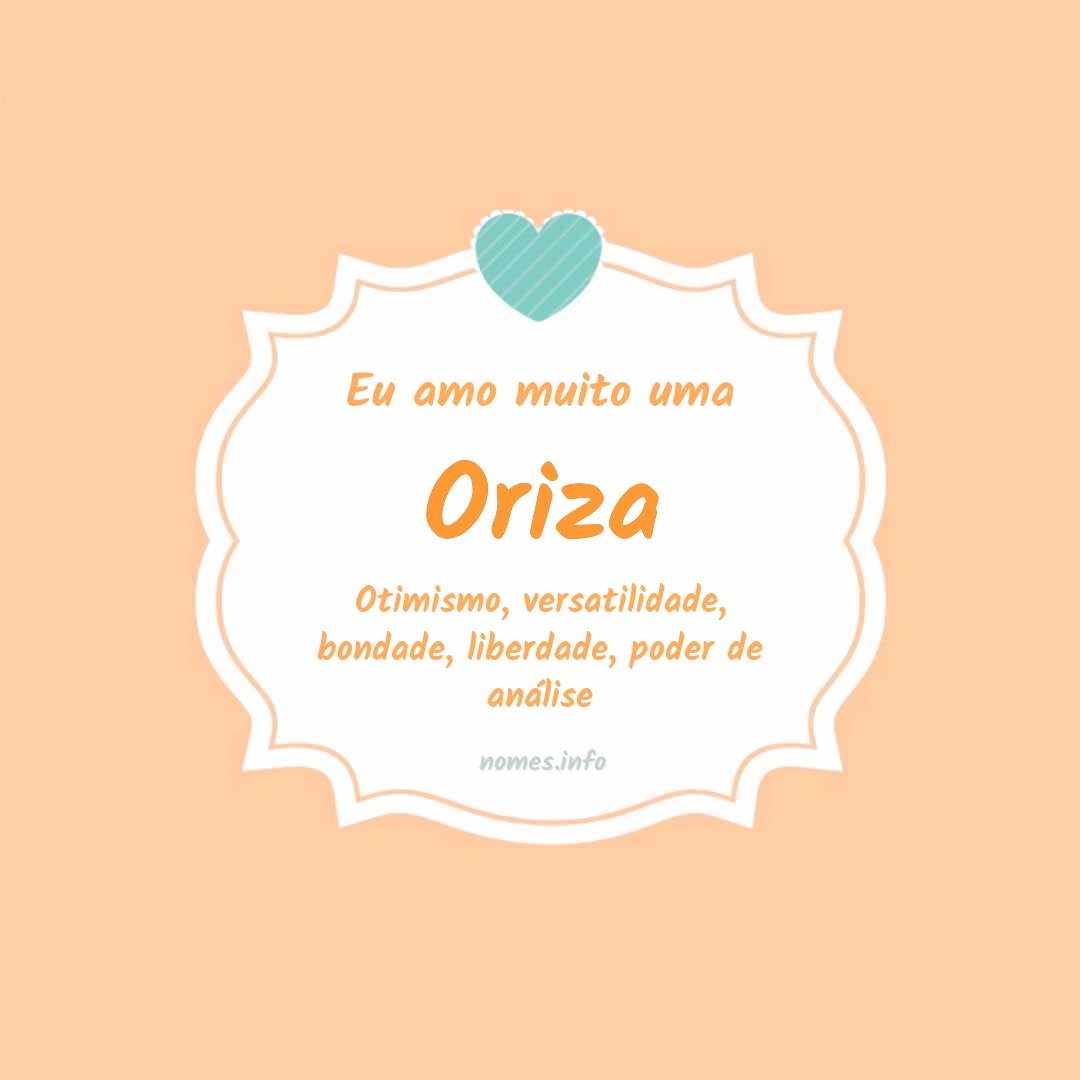 Eu amo muito Oriza