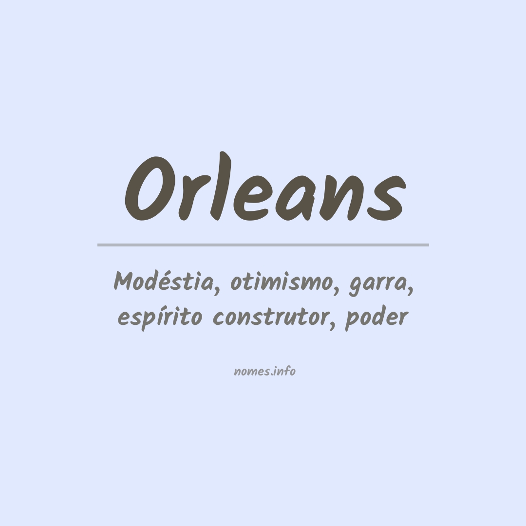 Significado do nome Orleans