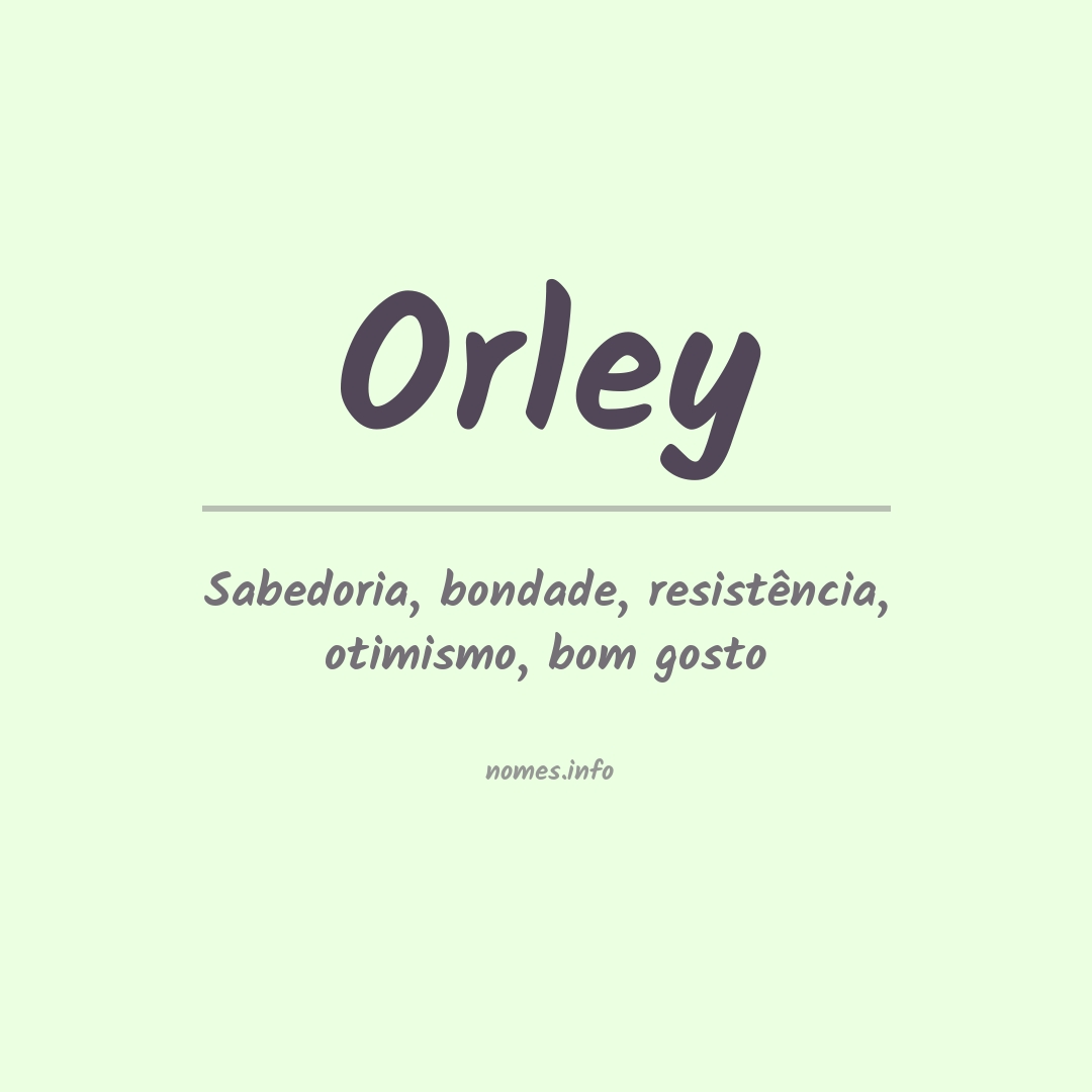 Significado do nome Orley