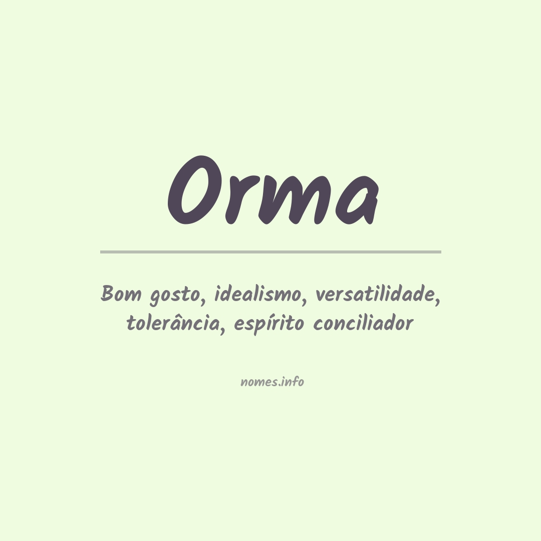 Significado do nome Orma