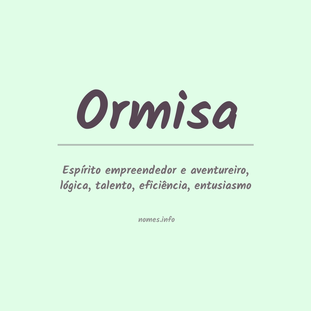 Significado do nome Ormisa