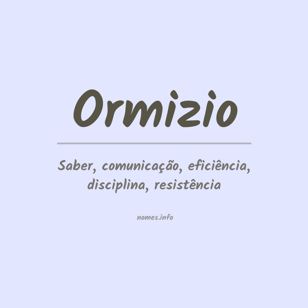 Significado do nome Ormizio