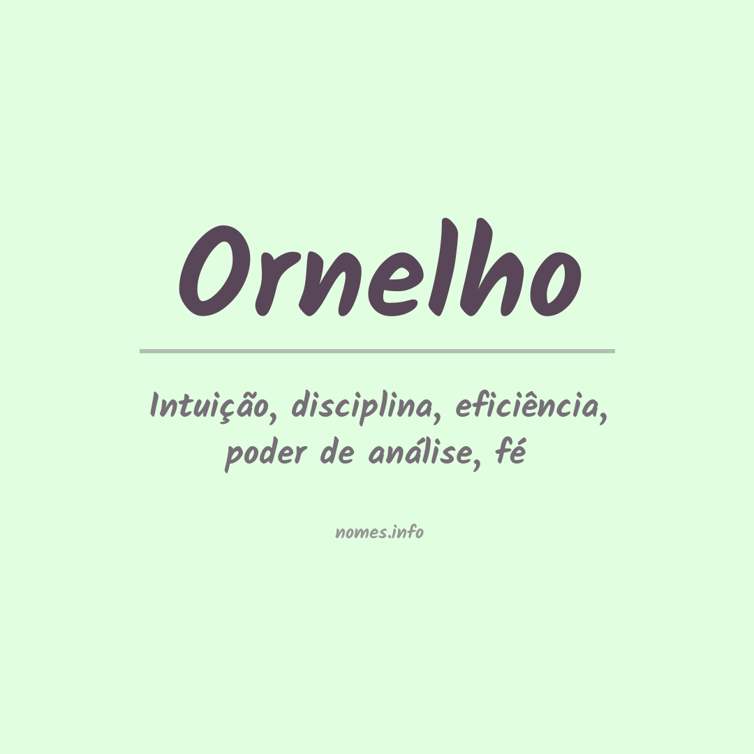 Significado do nome Ornelho