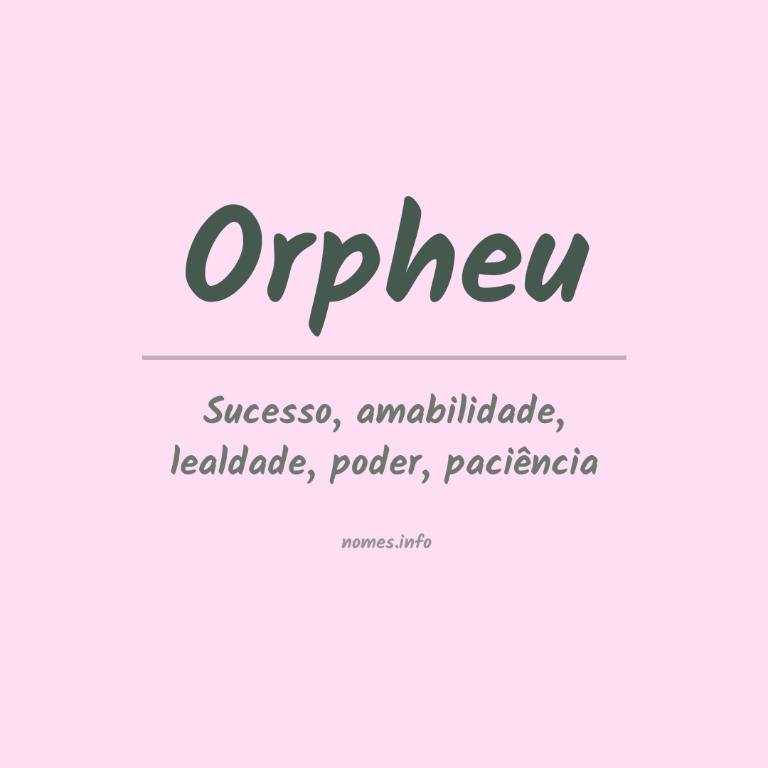 Significado do nome Orpheu