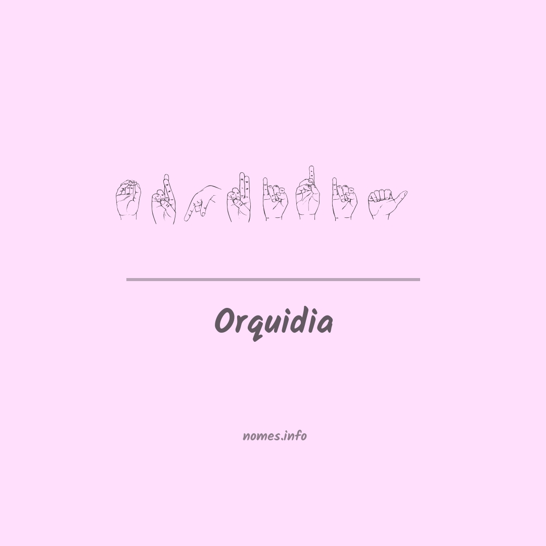Orquidia em Libras