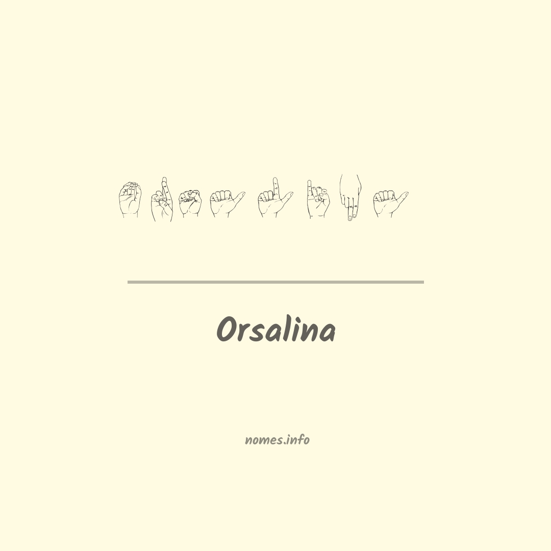 Orsalina em Libras