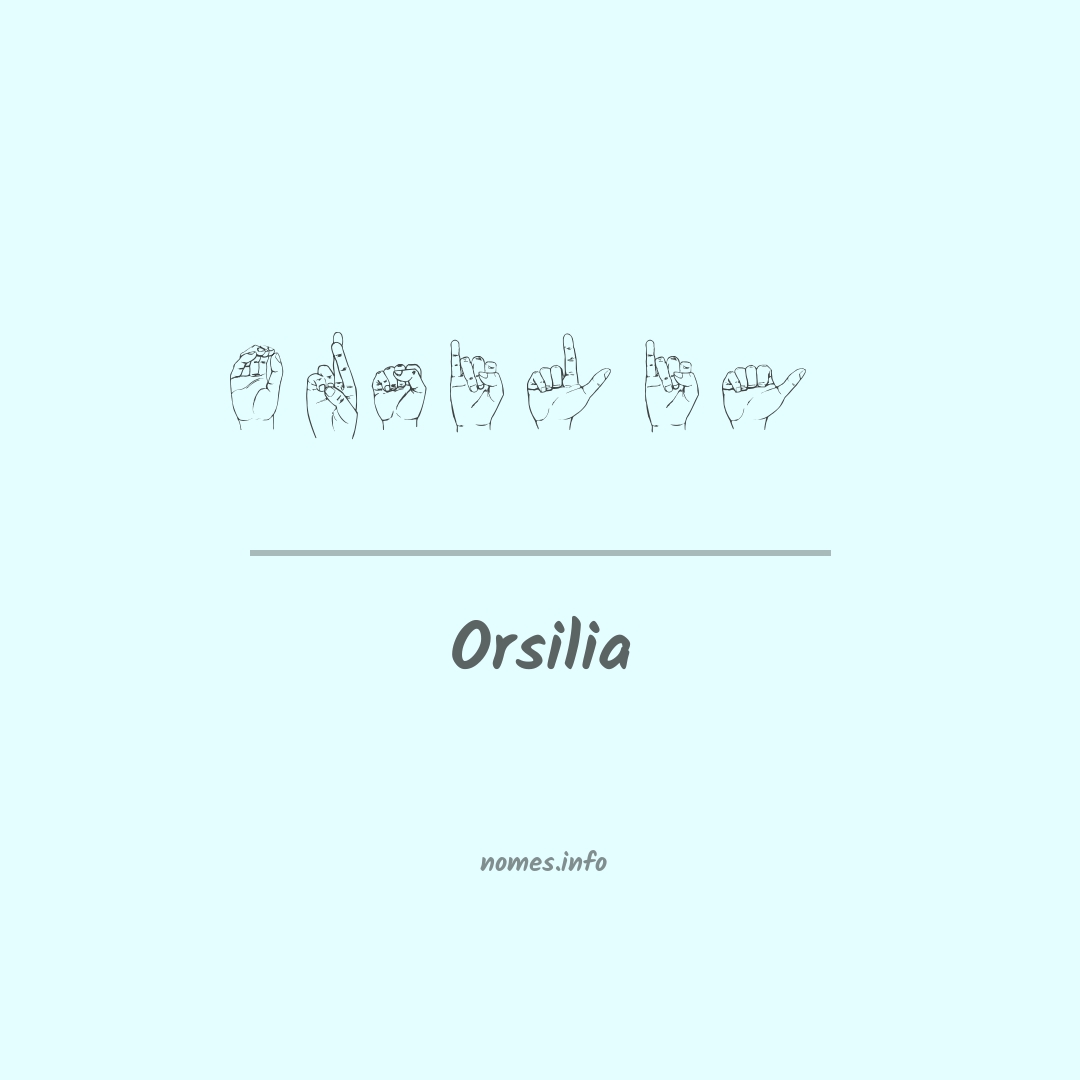 Orsilia em Libras